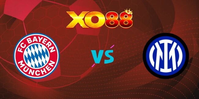XO88 Nhận định soi kèo Bayern Munich vs Inter Milan, 02h00 – 09/04/2025