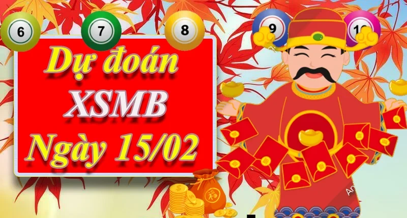XO88 Dự đoán XSMB ngày 15/02 – Dự đoán XSMB hôm nay