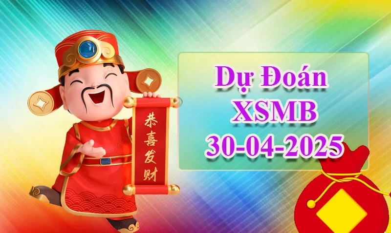 XO88 Dự đoán XSMB ngày 30/04 – Dự đoán XSMB hôm nay