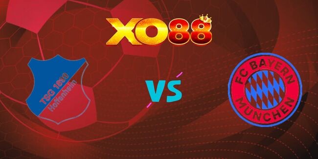 XO88 Nhận định soi kèo Hoffenheim vs Bayern Munich, 20h30 – 17/05/2025