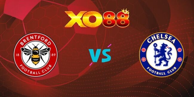 XO88 Nhận định soi kèo Brentford vs Chelsea, 20h00 – 06/04/2025