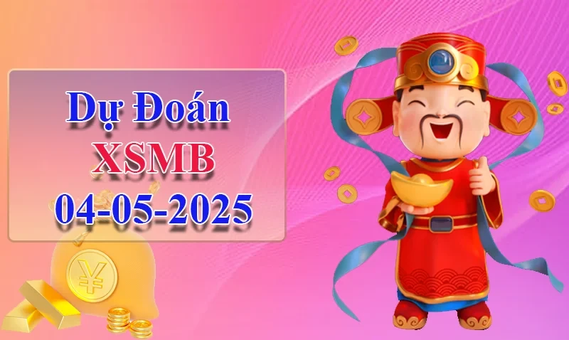 XO88 Dự đoán XSMB ngày 04/05 – Dự đoán XSMB hôm nay