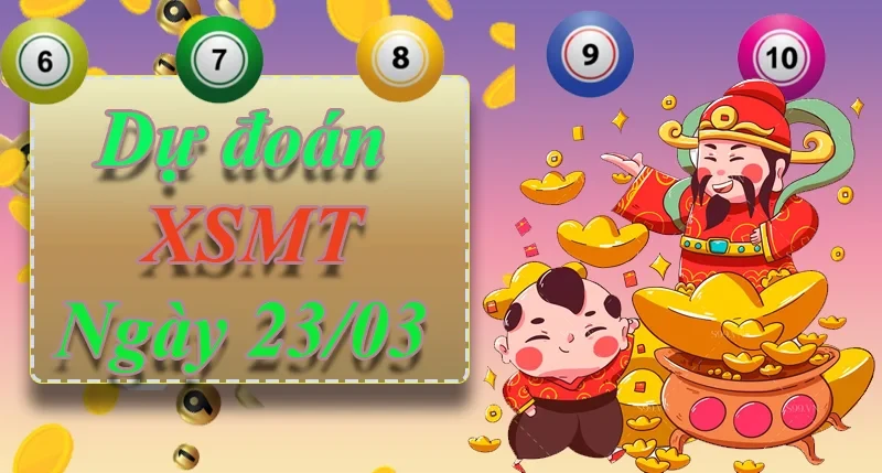 XO88 Dự đoán XSMT ngày 23/03 – Dự đoán XSMT hôm nay