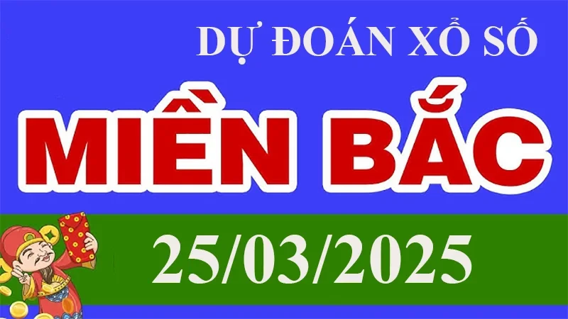XO88 Dự đoán XSMB ngày 25/03 – Dự đoán XSMB hôm nay