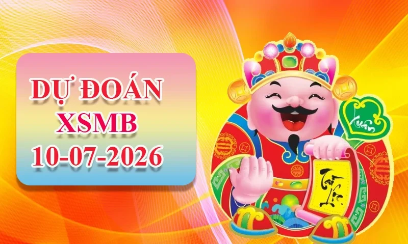 XO88 Dự đoán XSMB ngày 10/07 - Dự đoán XSMB hôm nay