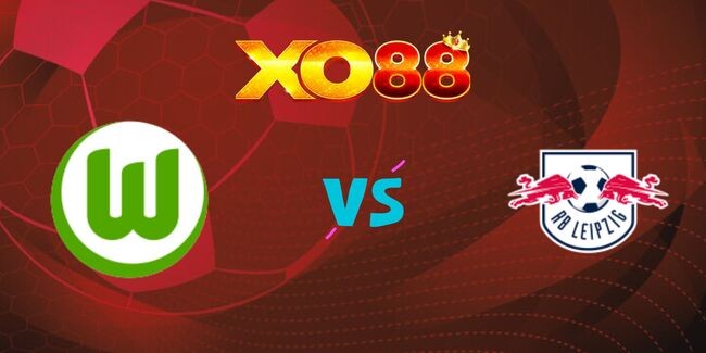 XO88 Nhận định soi kèo Wolfsburg vs RB Leipzig, 01h30 – 12/04/2025