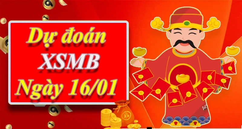 XO88 Dự đoán XSMB ngày 16/01 – Dự đoán XSMB hôm nay