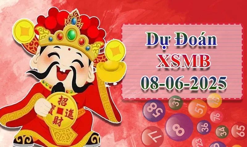XO88 Dự đoán XSMB ngày 08/06 – Dự đoán XSMB hôm nay