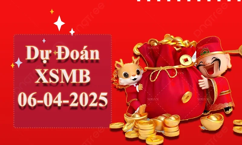 XO88 Dự đoán XSMB ngày 06/04 – Dự đoán XSMB hôm nay