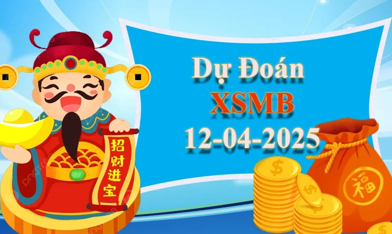 XO88 Dự đoán XSMB ngày 12/04 – Dự đoán XSMB hôm nay