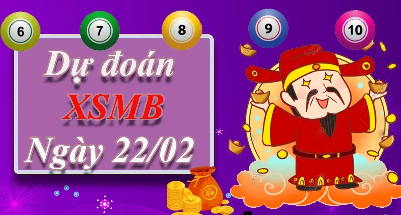 XO88 Dự đoán XSMB ngày 22/02 – Dự đoán XSMB hôm nay