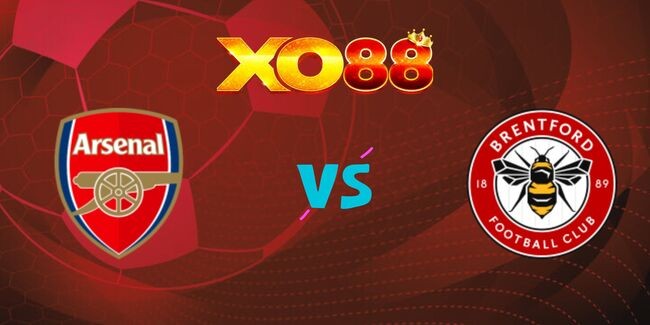 XO88 Nhận định soi kèo Arsenal vs Brentford, 23h30 – 12/04/2025